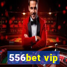 556bet vip